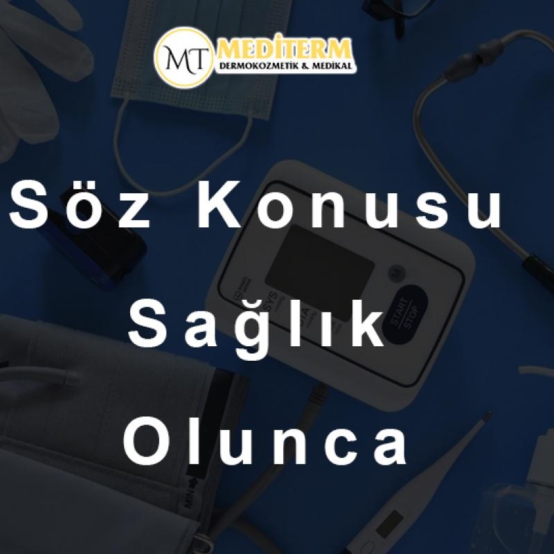 S�z Konusu Sa�l�k Olunca